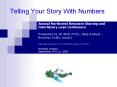Telling Your Story With Numbers PowerPoint PPT Presentation