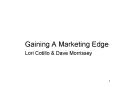Gaining A Marketing Edge PowerPoint PPT Presentation