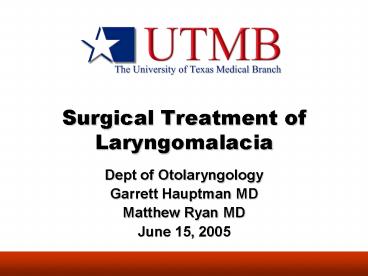 Surgical Treatment of Laryngomalacia