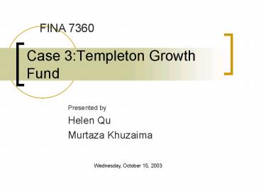 Case 3:Templeton Growth Fund