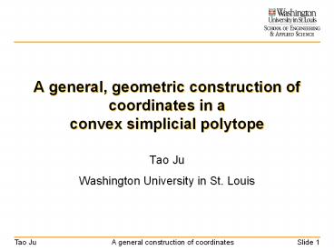 A general, geometric construction of coordinates in a convex simplicial polytope