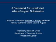 A Framework for Unrestricted Whole-Program Optimization