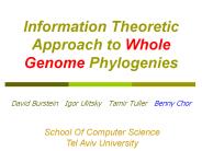 Information%20Theoretic%20Approach%20to%20Whole%20Genome%20Phylogenies