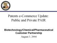 Patents e-Commerce Update: Public and Private PAIR