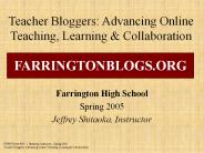 Teacher Bloggers: Advancing Online Teaching, Learning