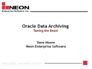 Oracle Data Archiving Taming the Beast