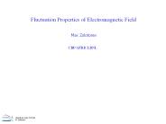 Fluctuation Properties of Electromagnetic Field
