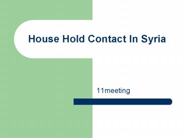 House Hold Contact In Syria