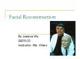 Facial Reconstruction PowerPoint PPT Presentation