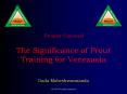 Proutist Universal  The Significance of Prout Training for Venezuela PowerPoint PPT Presentation