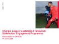 Olympic Legacy Masterplan Framework: Stakeholder Engagement Programme PowerPoint PPT Presentation