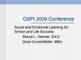 OSPI 2009 Conference PowerPoint PPT Presentation