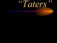Meet the Taters PowerPoint PPT Presentation