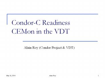 Condor-C%20Readiness%20CEMon%20in%20the%20VDT