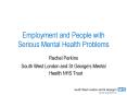 Employment and People with Serious Mental Health Problems PowerPoint PPT Presentation