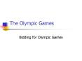 The Olympic Games PowerPoint PPT Presentation
