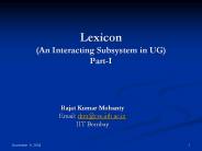 Lexicon (An Interacting Subsystem in UG) Part-I