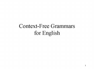 ContextFree Grammars for English