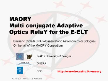 MAORY Multi conjugate Adaptive Optics RelaY for the EELT