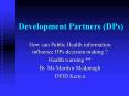 Development Partners DPs PowerPoint PPT Presentation
