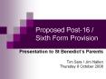Proposed Post-16 / Sixth Form Provision PowerPoint PPT Presentation