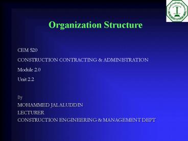 Organization Structure