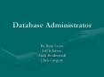 Database Administrator PowerPoint PPT Presentation