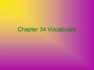 Chapter 34 Vocabulary