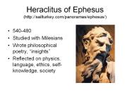 Heraclitus of Ephesus (http://sailturkey.com/panoramas/ephesus/)