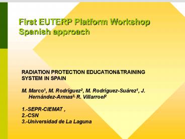 Radiation Protection Education and Training in Health Environments in Spain