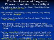 The Development of Large-area Pico-sec Resolution Time-of-flight