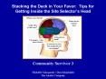 Stacking the Deck in Your Favor: Tips for Getting Inside the Site Selectors Head PowerPoint PPT Presentation