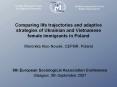 Comparing%20life%20trajectories%20and%20adaptive%20strategies%20of%20Ukrainian%20and%20Vietnamese%20female%20immigrants%20in%20Poland%20%20Weronika%20Kloc-Nowak,%20CEFMR,%20Poland PowerPoint PPT Presentation