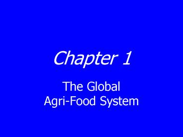 The Global AgriFood System