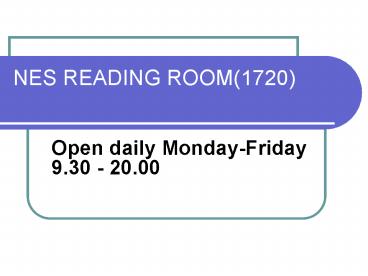 NES READING ROOM1720