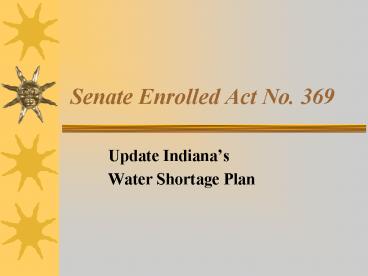 Senate Enrolled Act No' 369