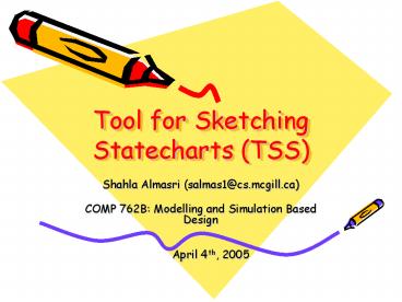 Tool for Sketching Statecharts TSS