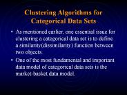 Clustering Algorithms for Categorical Data Sets