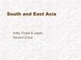 South and East Asia PowerPoint PPT Presentation