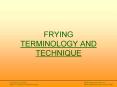 FRYING TERMINOLOGY AND TECHNIQUE PowerPoint PPT Presentation