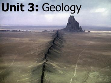 Unit 3: Geology