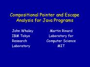 Compositional Pointer and Escape Analysis for Java Programs