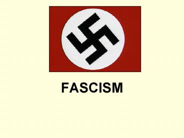 FASCISM
