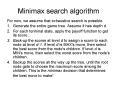 Minimax search algorithm PowerPoint PPT Presentation