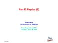Run II Physics (I) PowerPoint PPT Presentation