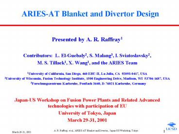 ARIES-AT Blanket and Divertor Design