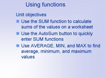 Unit objectives