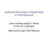 Analytical Minimization of Signal Delay in VLSI Placement
