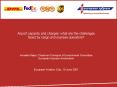 Airport capacity and charges: what are the challenges faced by cargo and express operators PowerPoint PPT Presentation