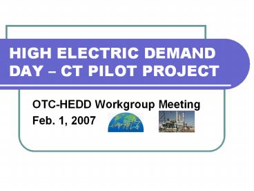 HIGH ELECTRIC DEMAND DAY 